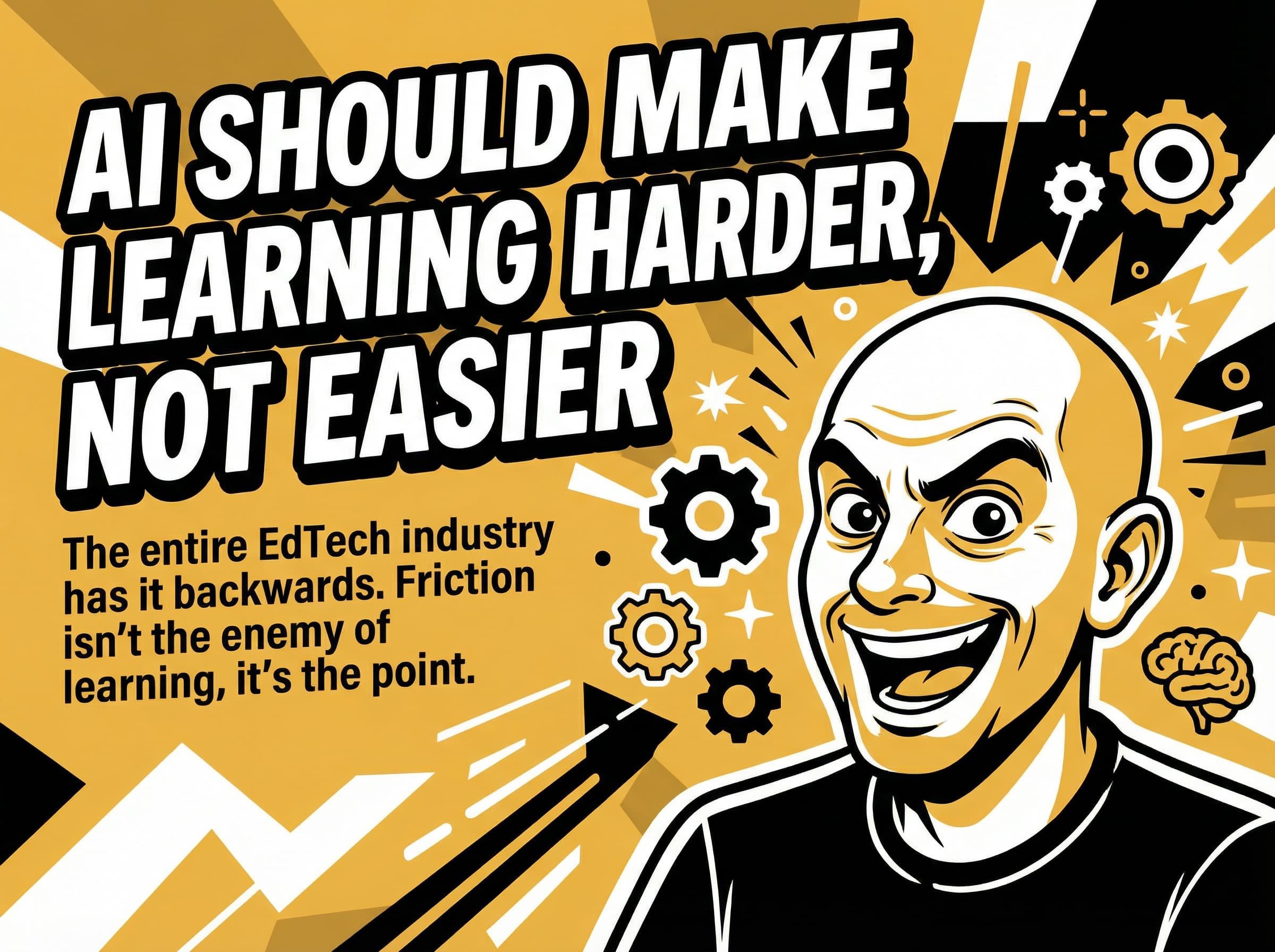 Thumbnail for AI Should Make Learning Harder, Not Easier