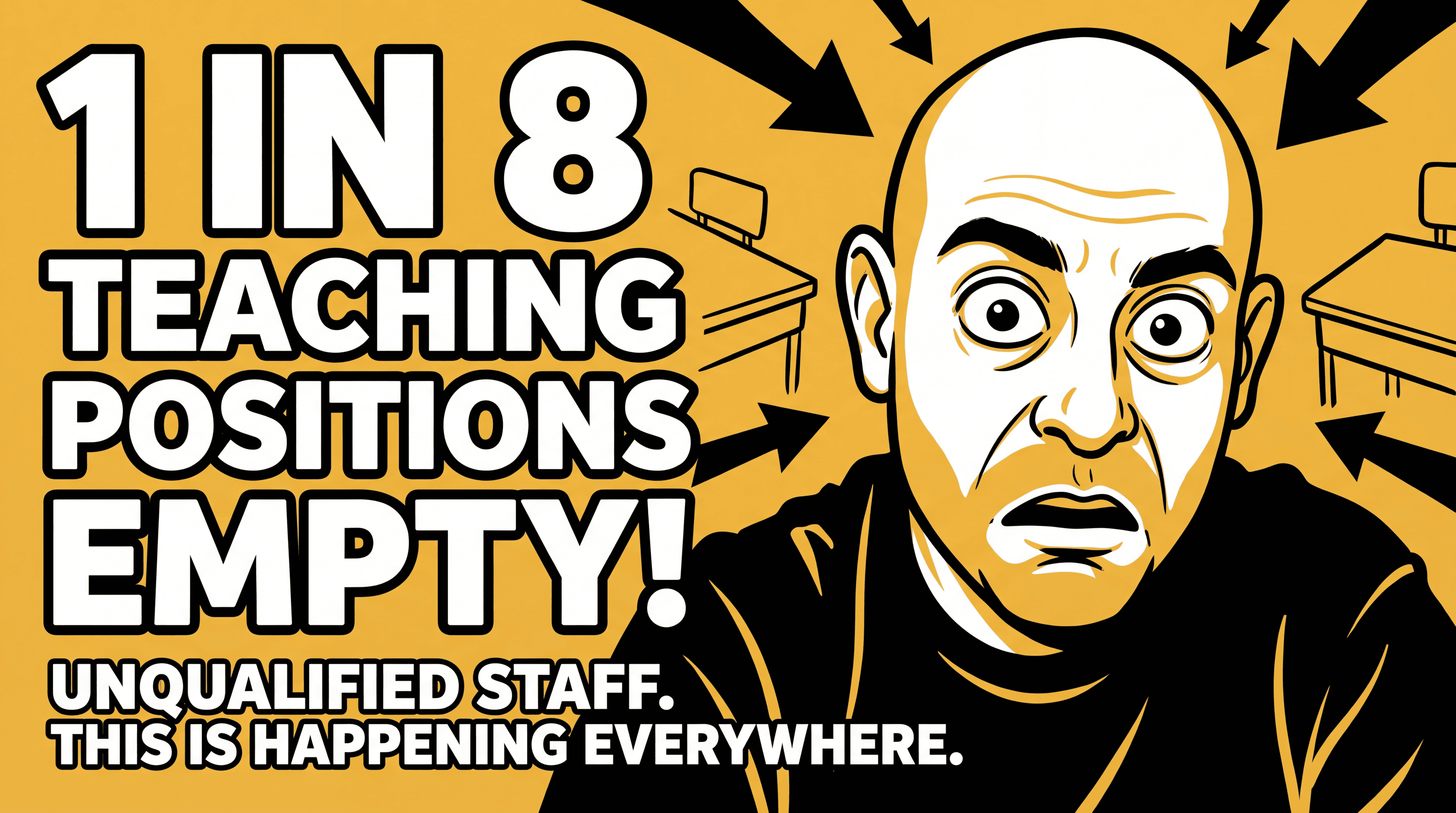 1 in 8 Teaching Positions in the US Are Unfilled or Filled by Unqualified Staff. This Is Happening Everywhere.