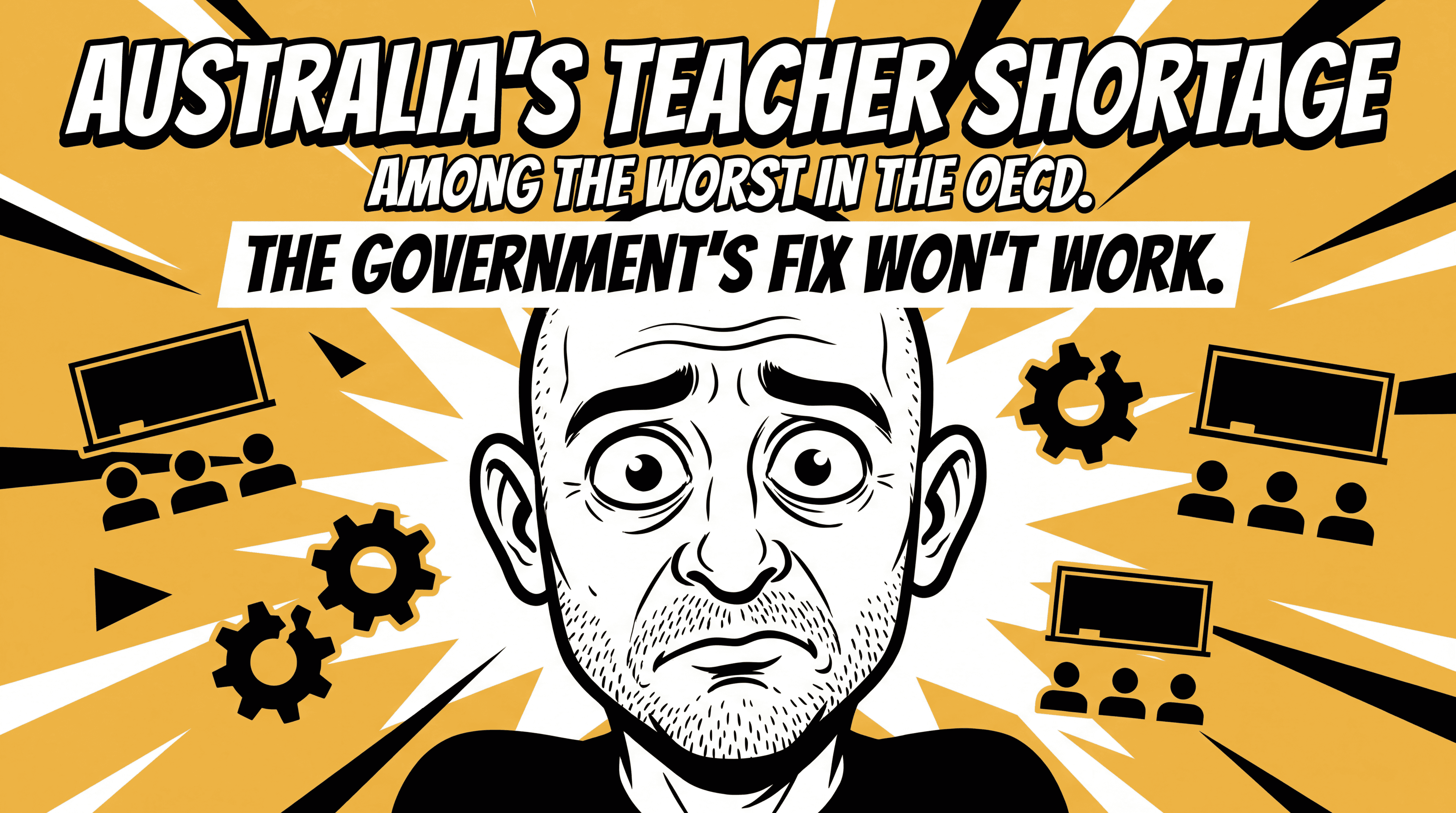 Australia's Teacher Shortage Is Among the Worst in the OECD. The Government's Fix Won't Work.